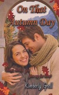 On That Autumn Day