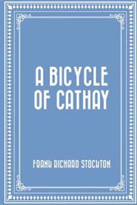 Bokomslag för "A Bicycle of Cathay"