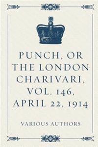 Punch, or the London Charivari