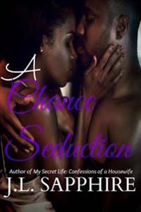 A Chance Seduction