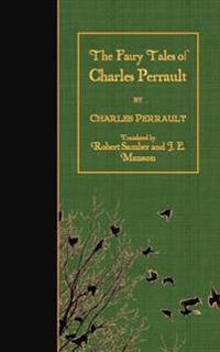 Bokomslag för "The Fairy Tales of Charles Perrault"