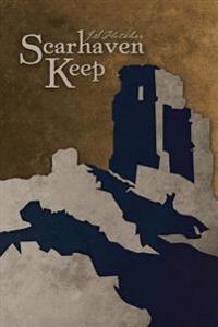 Kirjan kansi "Scarhaven Keep"