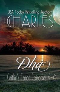Dha: Caitlin's Tarot: The Ola Boutique Mysteries