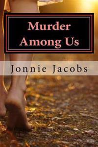 Murder Among Us: A Kate Austen Mystery