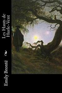 Les Hauts De Hurle-vent