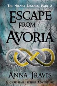 Escape from Avoria