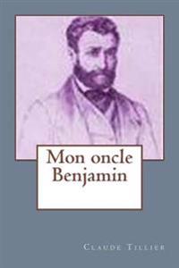 Mon Oncle Benjamin