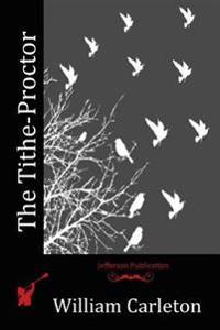 The Tithe-proctor