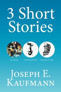 3 Short Stories
