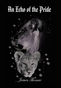 An Echo of the Pride