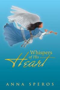 Kirjan kansi "Whispers of His Heart"