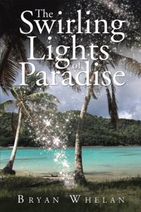 Swirling Lights of Paradise