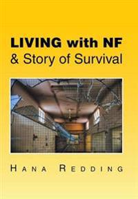 Kirjan kansi "Living with NF & Story of Survival"