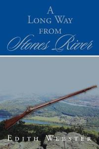 A Long Way from Stones River