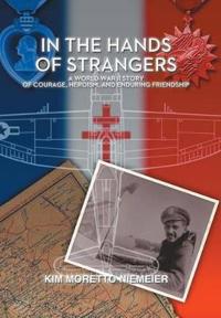 In the Hands of Strangers