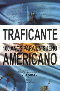100 Años Para Un Sueño Americano