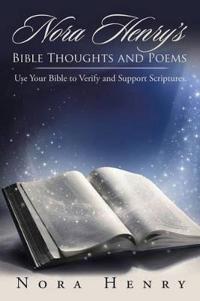 Bokomslag för "Nora Henry's Bible Thoughts and Poems"