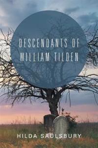 Bokomslag för "Descendants of William Tilden"