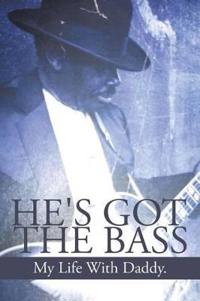 Bokomslag för "He's Got the Bass"