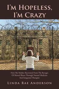 Bokomslag för "I'm Hopeless, I'm Crazy"