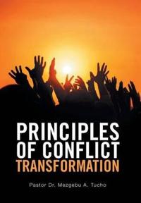 Bokomslag för "Principles of Conflict Transformation"