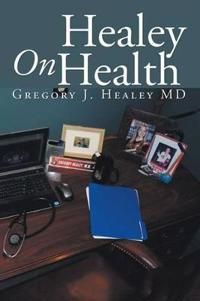 Bokomslag för "Healey On Health"