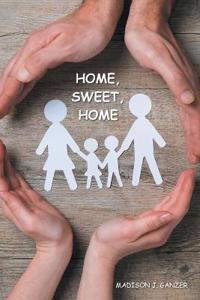 Bokomslag för "Home, Sweet, Home."