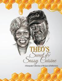 Theo'S Sweet & Sassy Cuisine