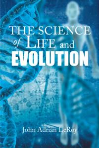 Science of Life and Evolution