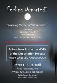 Feeling Deported?