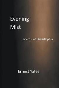 Evening Mist