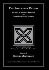 The Sovereign Psyche