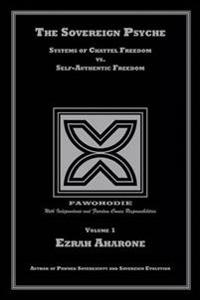 The Sovereign Psyche