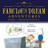 Timmy Tucker's Fabulous Dream Adventures