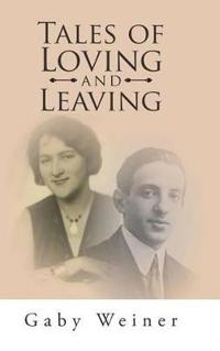Bokomslag for "Tales of Loving and Leaving"