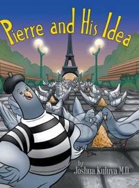 Kirjan kansi "Pierre and His Idea"