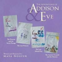 The Adventures of Addison and Eve