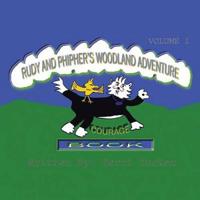 Rudy and Phipher's Woodland Adventure