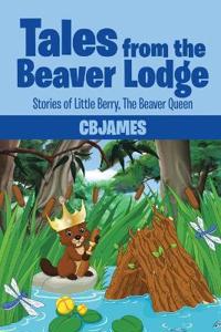 Kirjan kansi "Tales from the Beaver Lodge"
