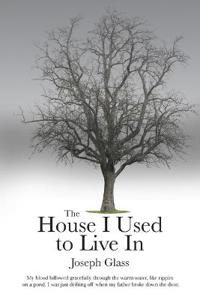 Bokomslag för "The House I Used to Live In"