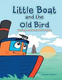 Bokomslag för "Little Boat and the Old Bird"