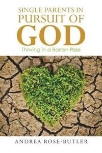 Single Parents in Pursuit of God