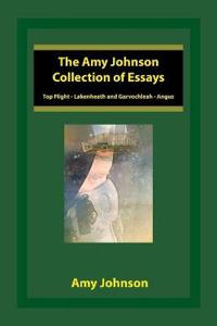 Bokomslag för "The Amy Johnson Collection of Essays"