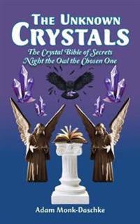 The Unknown Crystals