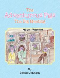 Adventurous Pigs