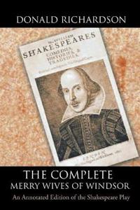 The Complete Merry Wives of Windsor