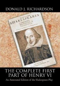 Bokomslag för "The Complete First Part of Henry VI"