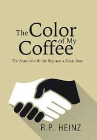 Bokomslag för "The Color of My Coffee"