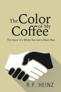 The Color of My Coffee