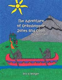 The Adventure of Grasshopper Jones and Coon